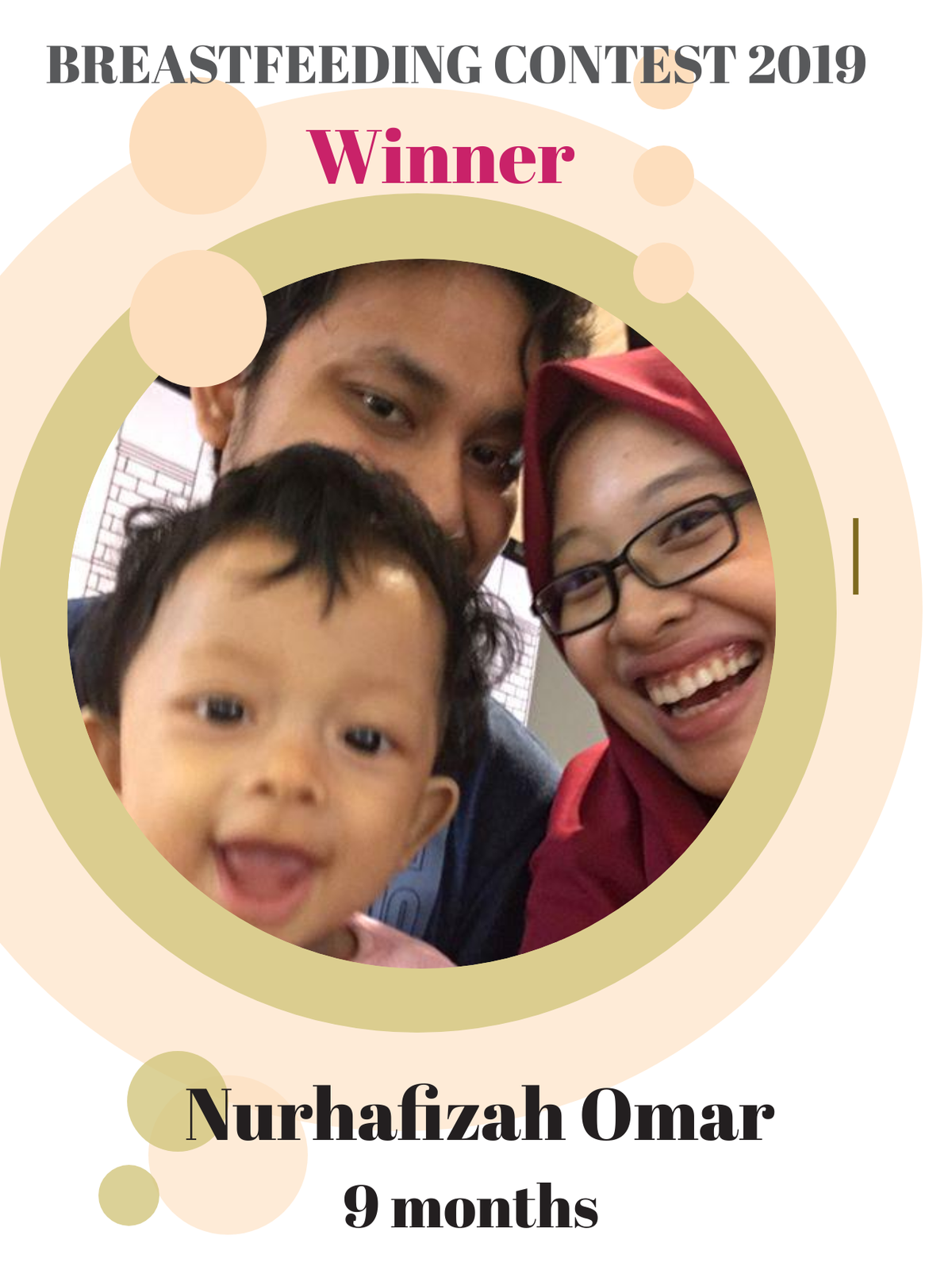 Breastfeeding Contest 2019 - Winner (Norhafizah Omar)