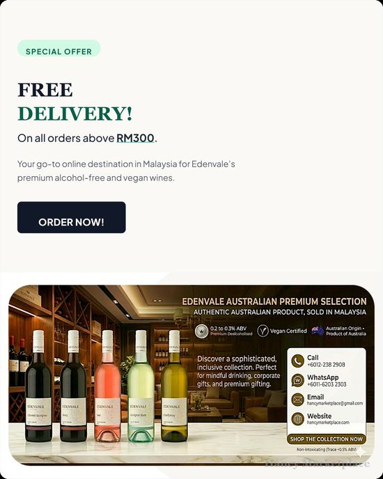  | Hancy Marketplace | Edenvale Alcohol-Free & Vegan Wine Malaysia