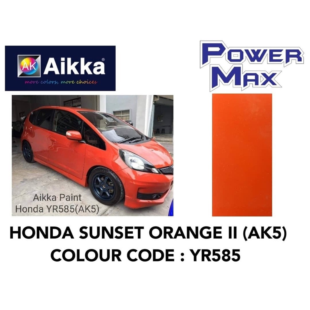 AIKKA HONDA YR585 SUNSET ORANGE II 2K CAR PAINT – POWER MAX PAINTS