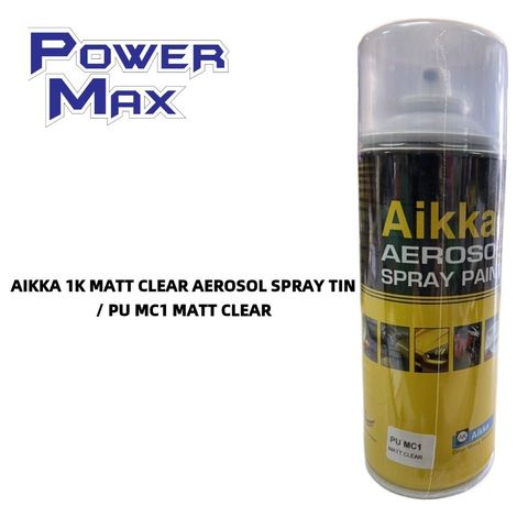 AIKKA 1K MATT CLEAR AEROSOL SPRAY TIN _ PU MC1 MATT CLEAR