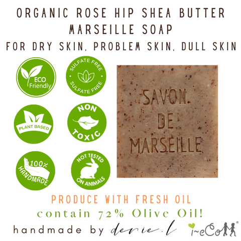 organic rose hip shea butter Marseille soap