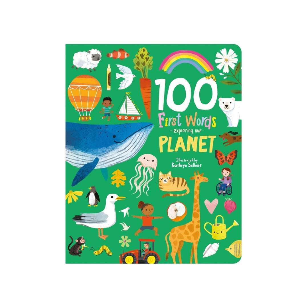 100 First Words exploring our Planet 1