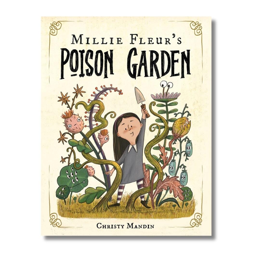Millie Fleur's Poison Garden 1