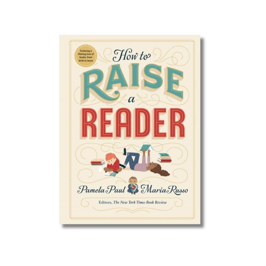 How to Raise a Reader 1