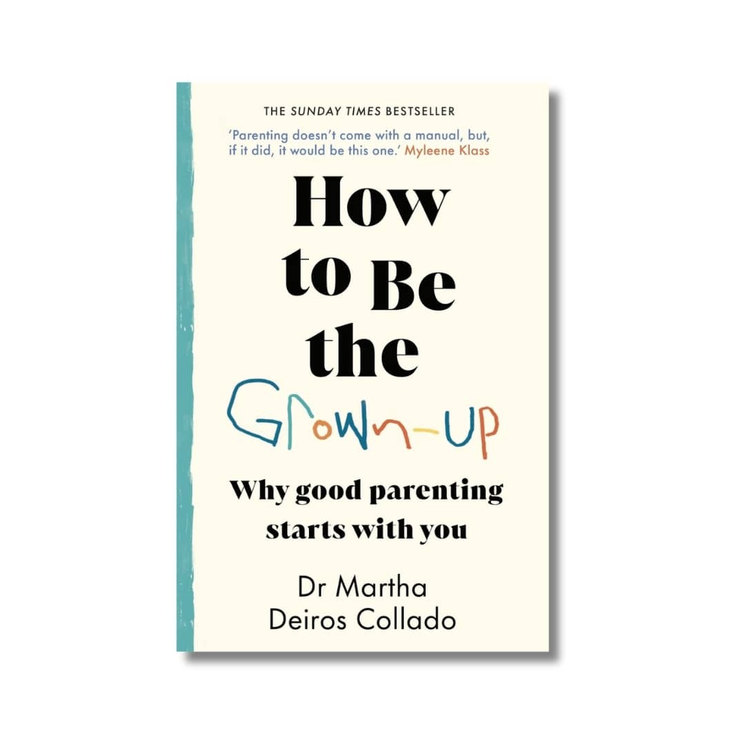 How to Be The Grown-Up 1