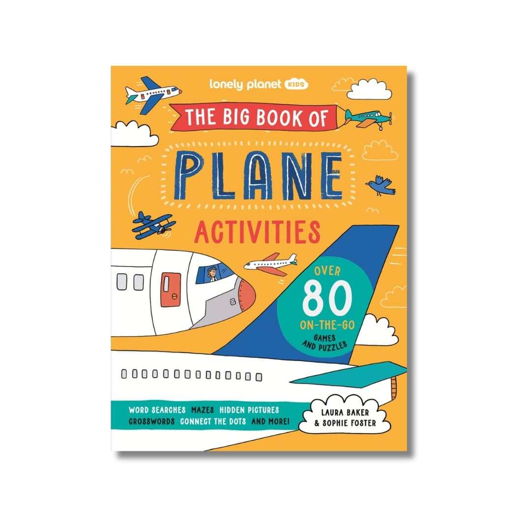Lonely Planet Kids The Big Book of Plane Activities 1