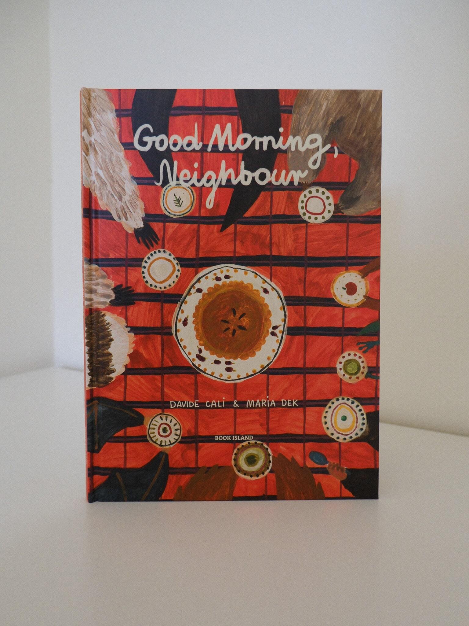 Good Morning Neighbour 1