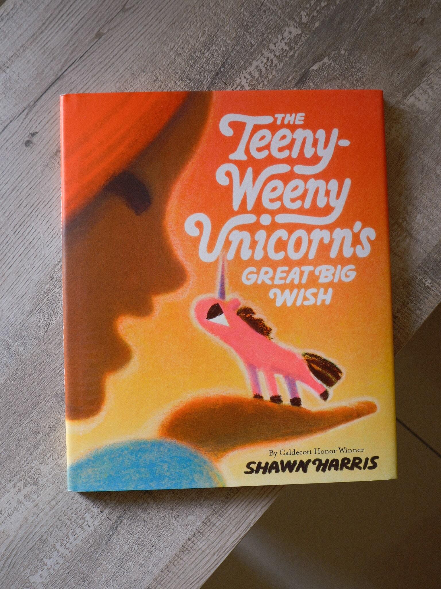The Teeny-Weeny Unicorn's Great Big Wish 1