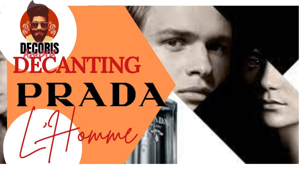 Decanting Prada L'Homme (2022)