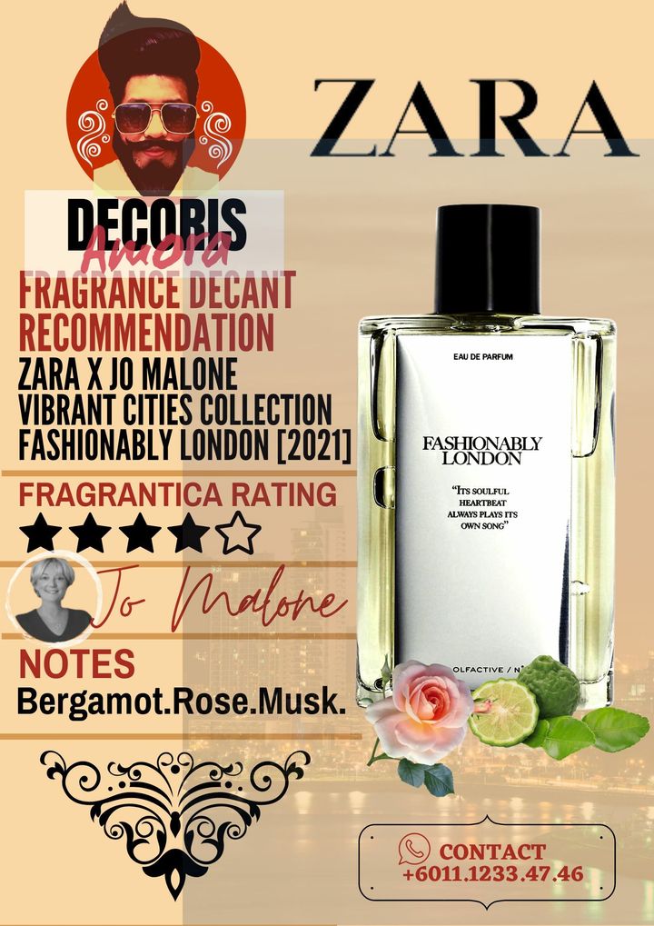 Zara X Jo Malone - Fashionably London