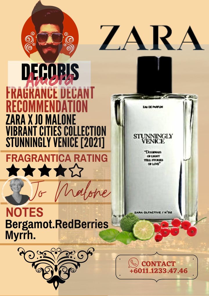 Zara X Jo Malone - Stunningly Venice