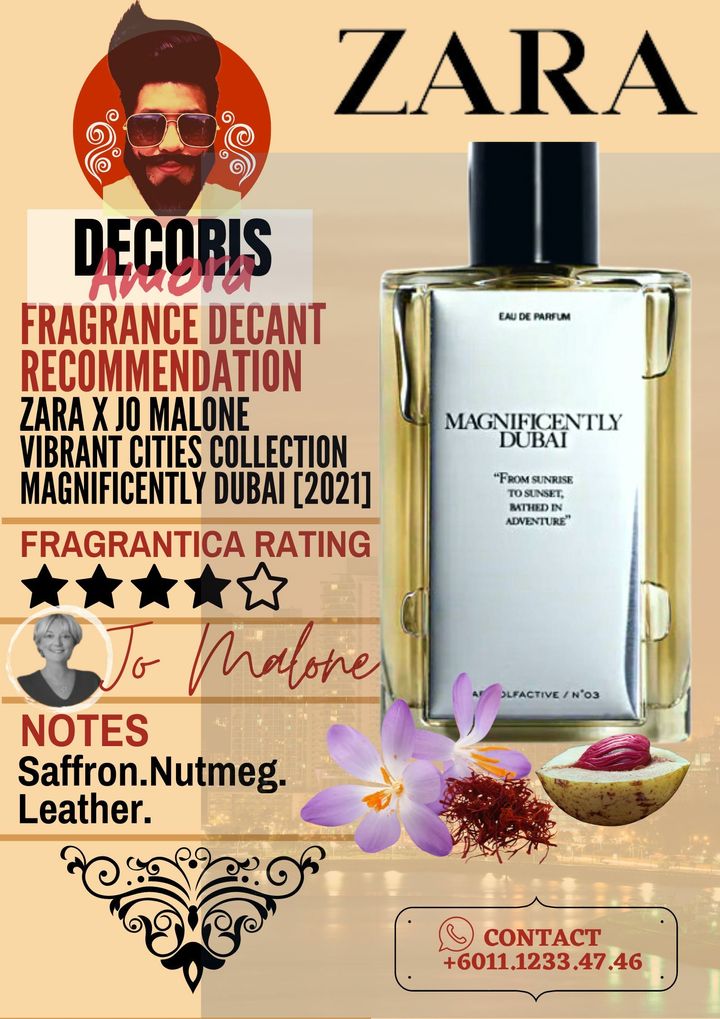 Zara X Jo Malone - Magnificently Dubai