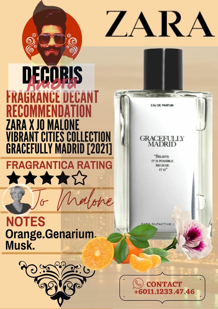 Zara X Jo Malone - Gracefully Madrid