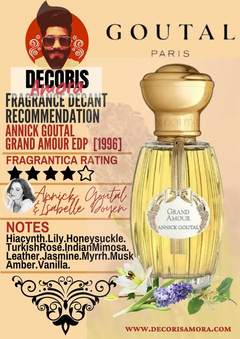 Annick Goutal - Grand Amour EDP