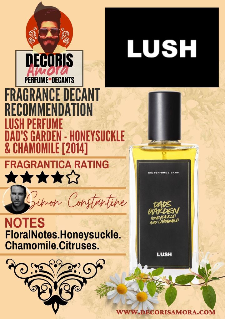 Lush - Dad's Garden Chamomile &B Honeysuckle 