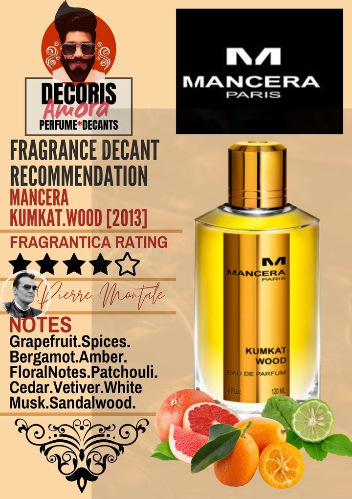 Mancera - Kumkat Wood