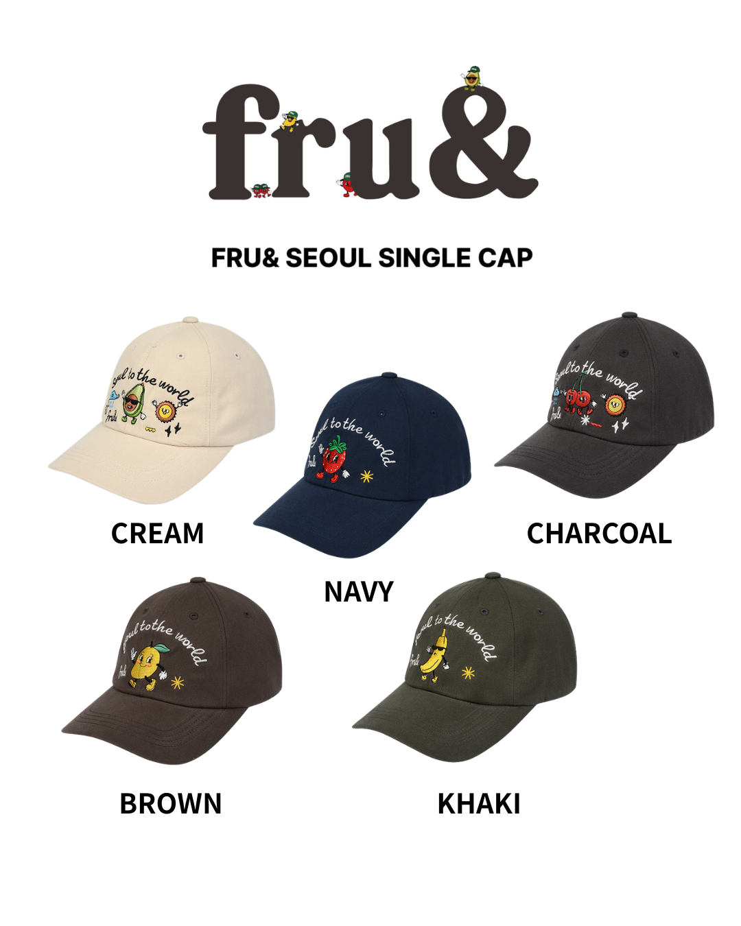 FRU& SEOUL SINGLE CAP