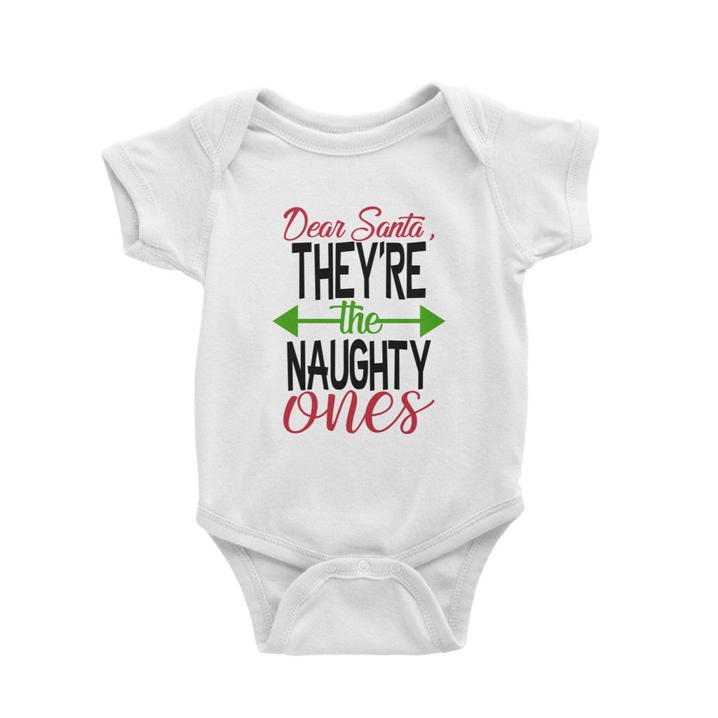 Dear Santa, They're The Naughty Ones Baby Romper Christmas Funny.jpg