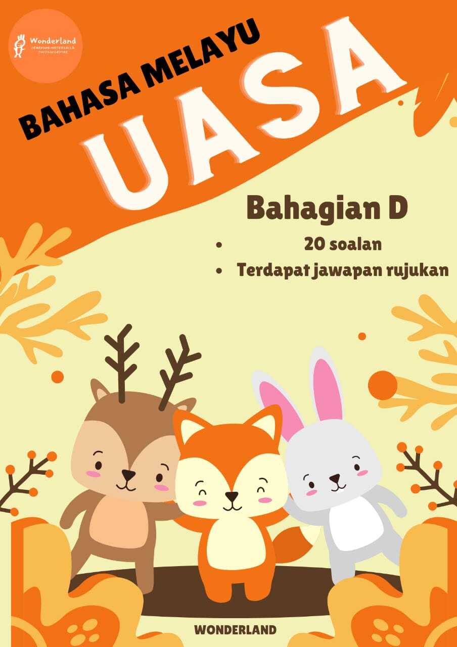 4-6年级 UASA Bahasa Melayu - Bahagian D – Wonderland Home | Wonderland ...