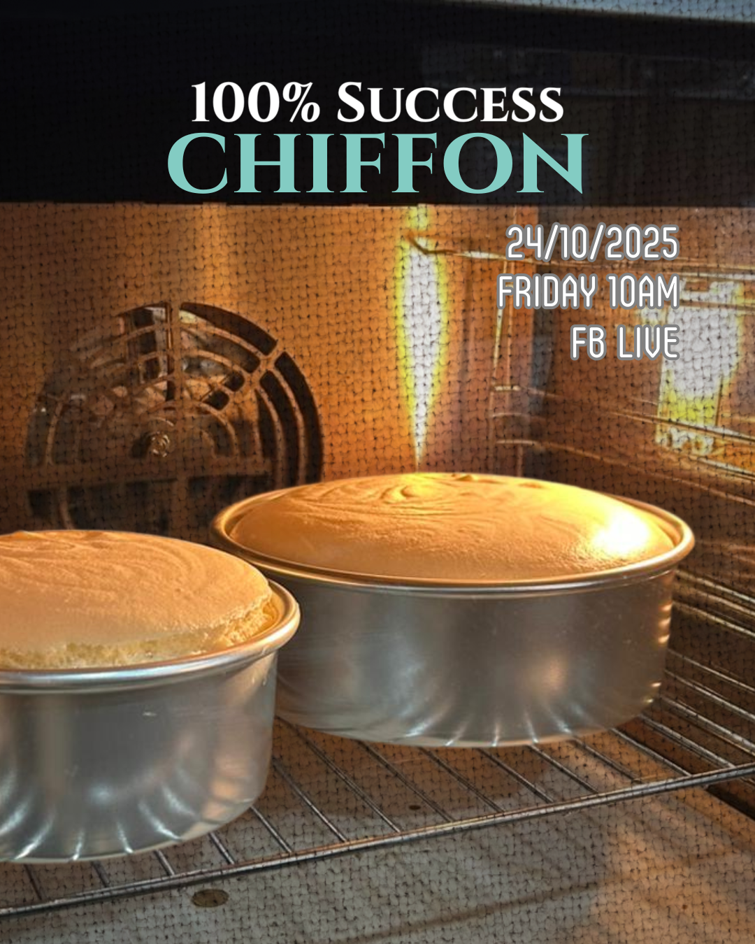 完美戚风蛋糕 100% Success Chiffon Cake - 20251023