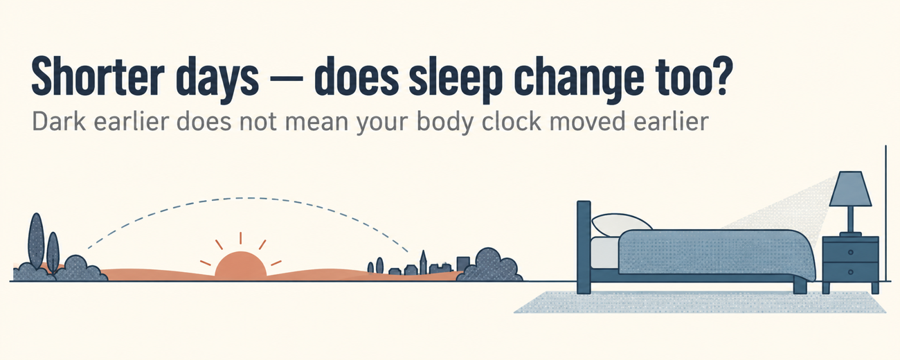 Sleepy Earlier, Awake at Four? How Autumn's Shorter Days and Cooler Nights Actually Affect Sleep