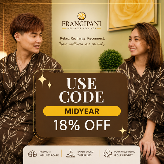 Midyear Promotion | Frangipani Holistic Wellness