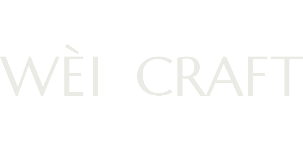 WÈI CRAFT