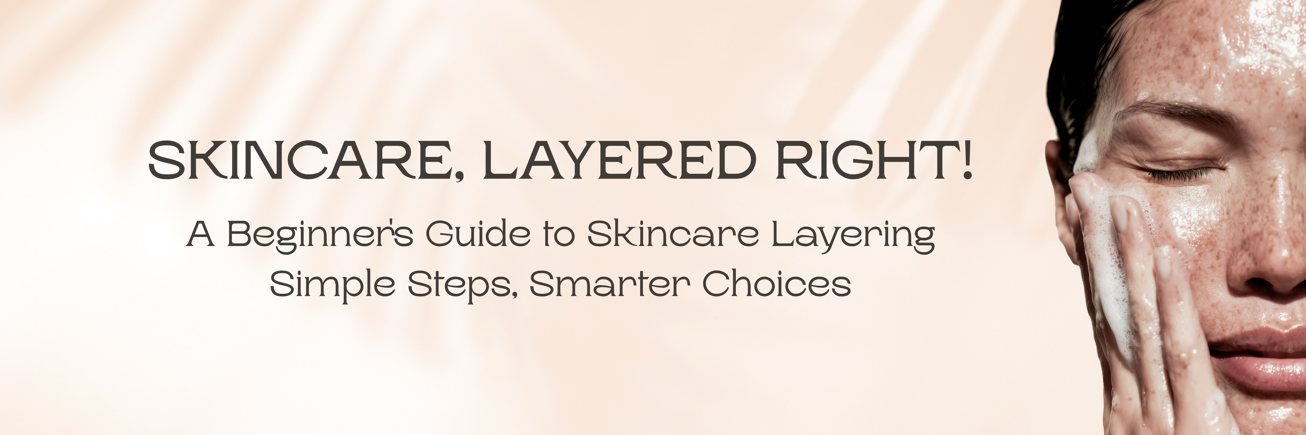 Can You Mix These Skincare Products? A Beginner's Guide to Layering