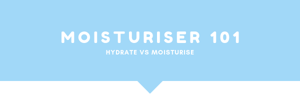 Hydrators & Moisturisers... serupa tapi tidak sama