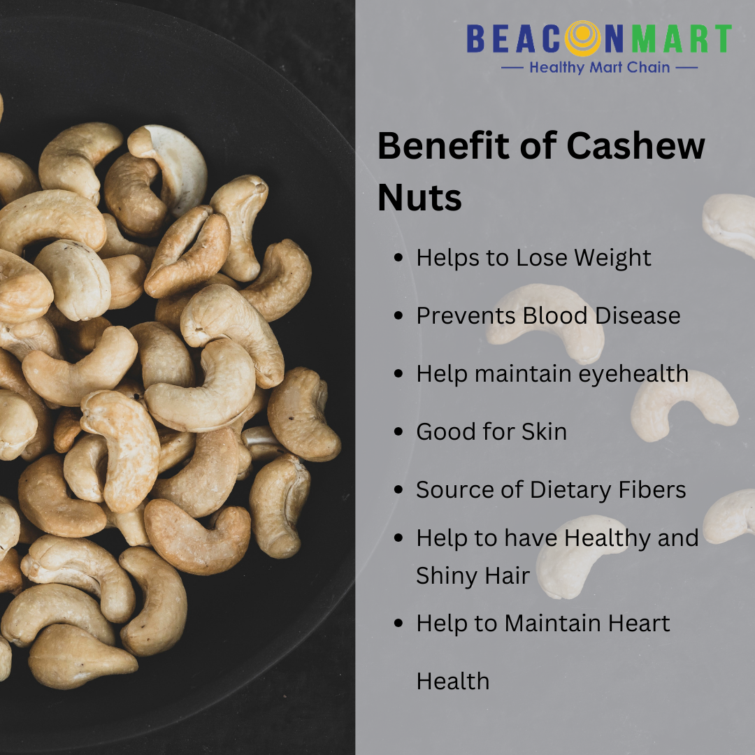 Benefit of Cashew Nuts