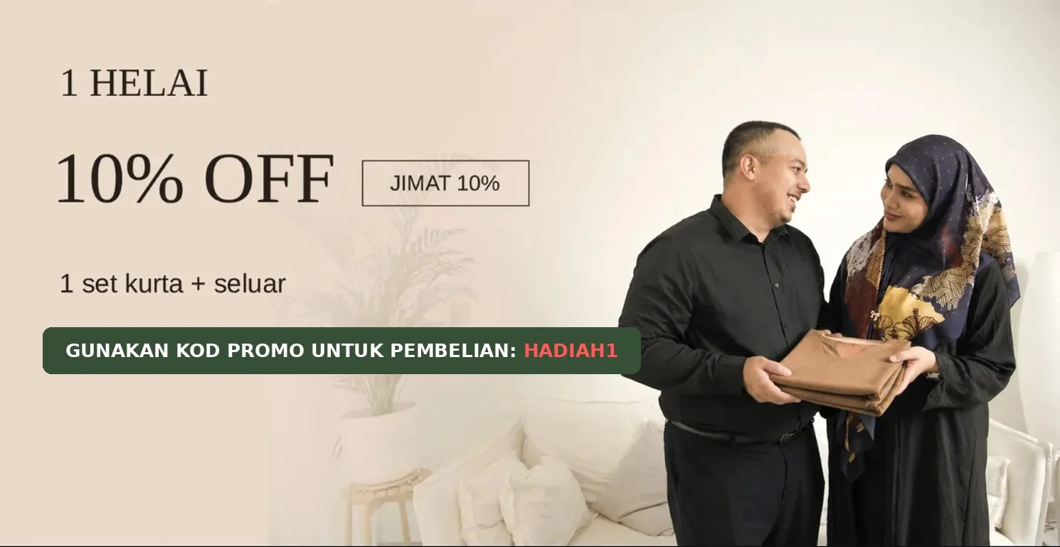 Promo 1 helai 10% off - 1 set kurta dan seluar, gunakan kod promo untuk pembelian HADIAH1