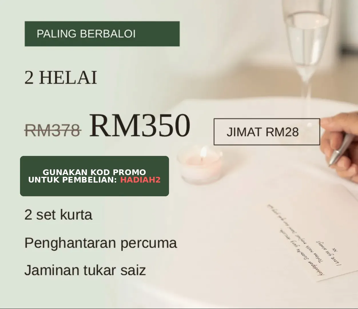 Promo 2 helai RM350 - penghantaran percuma dan jaminan tukar saiz, gunakan kod promo untuk pembelian HADIAH2