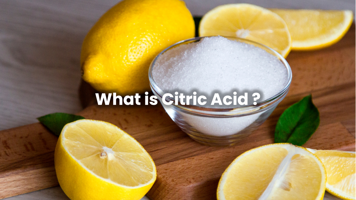 What is Citric Acid?