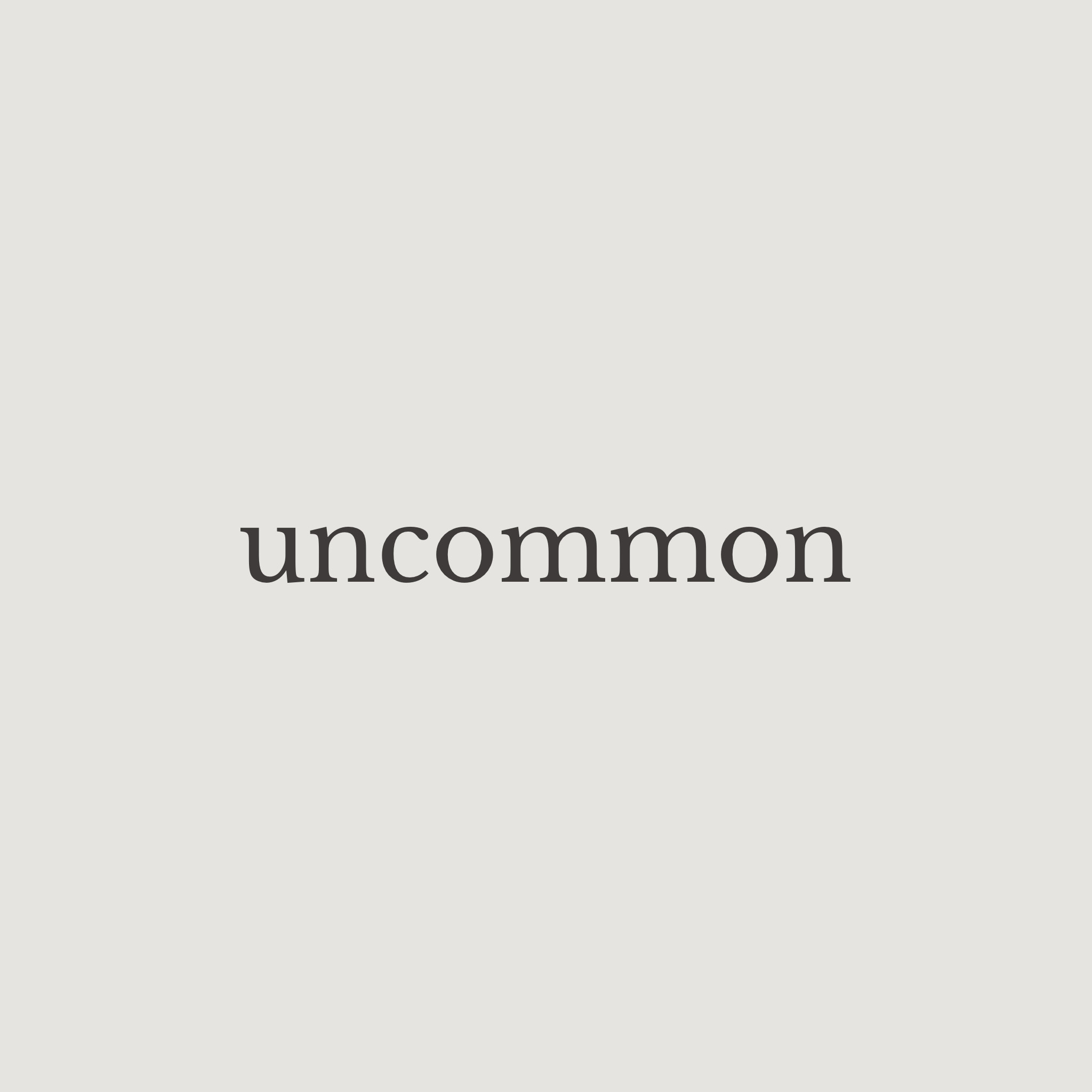 uncommon