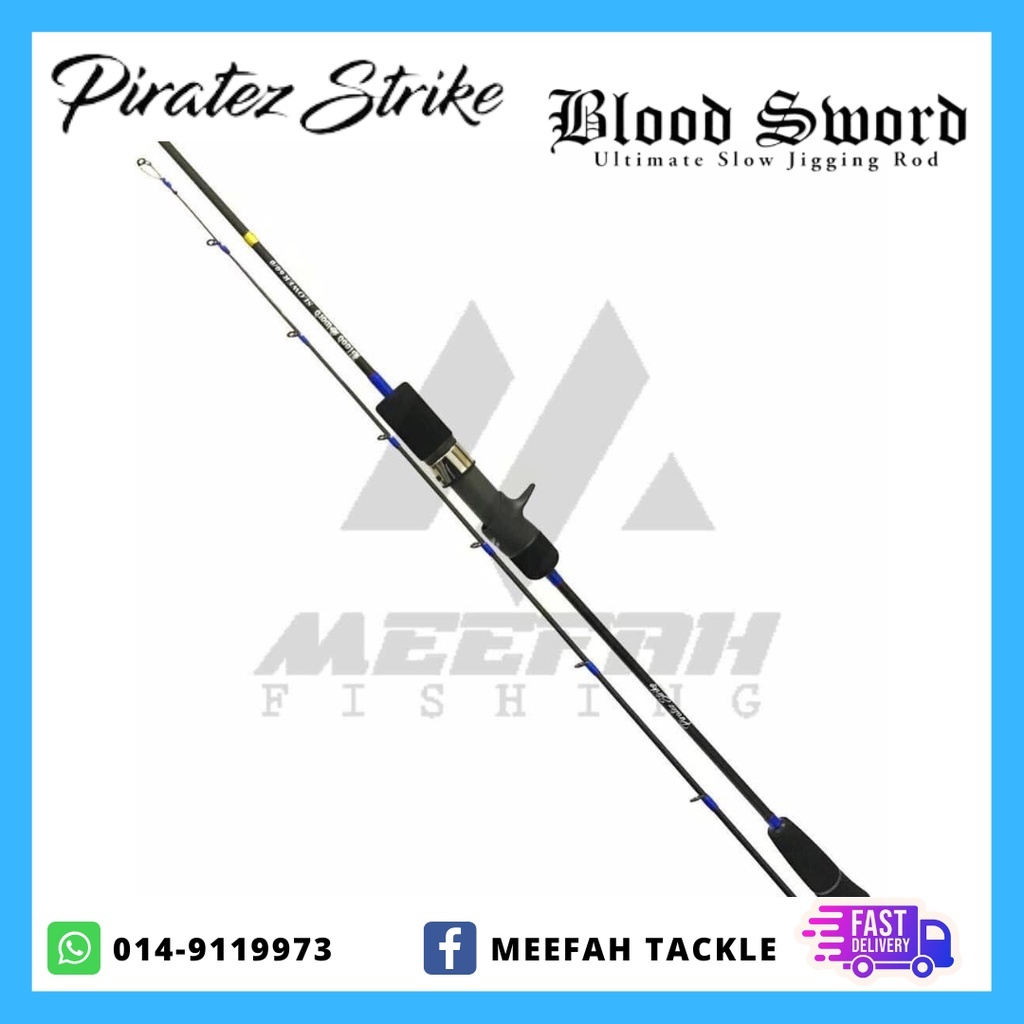 【Meefah Tackle】Piratez Strike - Blood Sword Slower 🔥Include PVC Pipe🔥 -  Slow Jigging Spinning BC Rod Joran Pancing