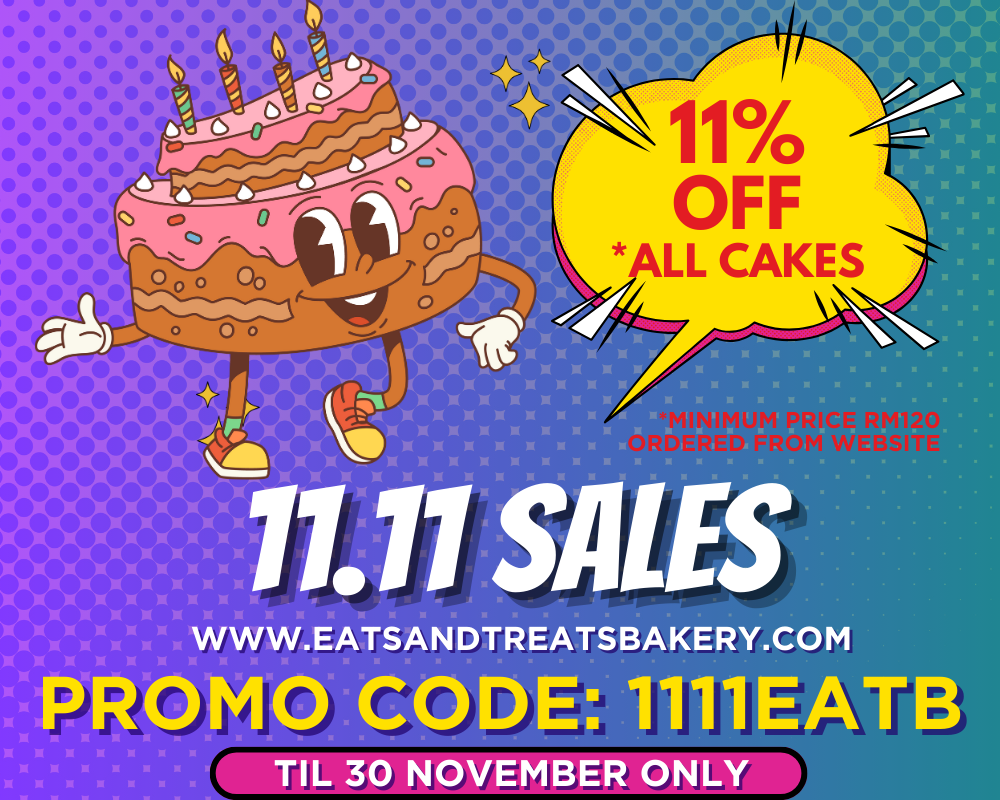 11.11 SALES | Eats & Treats Bakery