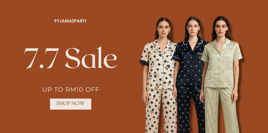 7.7 SALE | Pyjamas Party