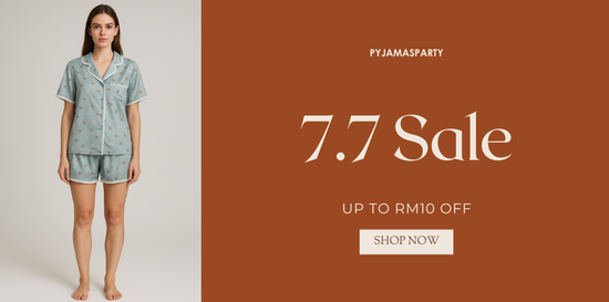 SHOP 7.7 SALE | Pyjamas Party