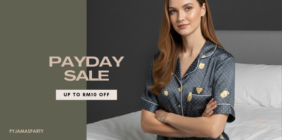 PAYDAY SALE | Pyjamas Party