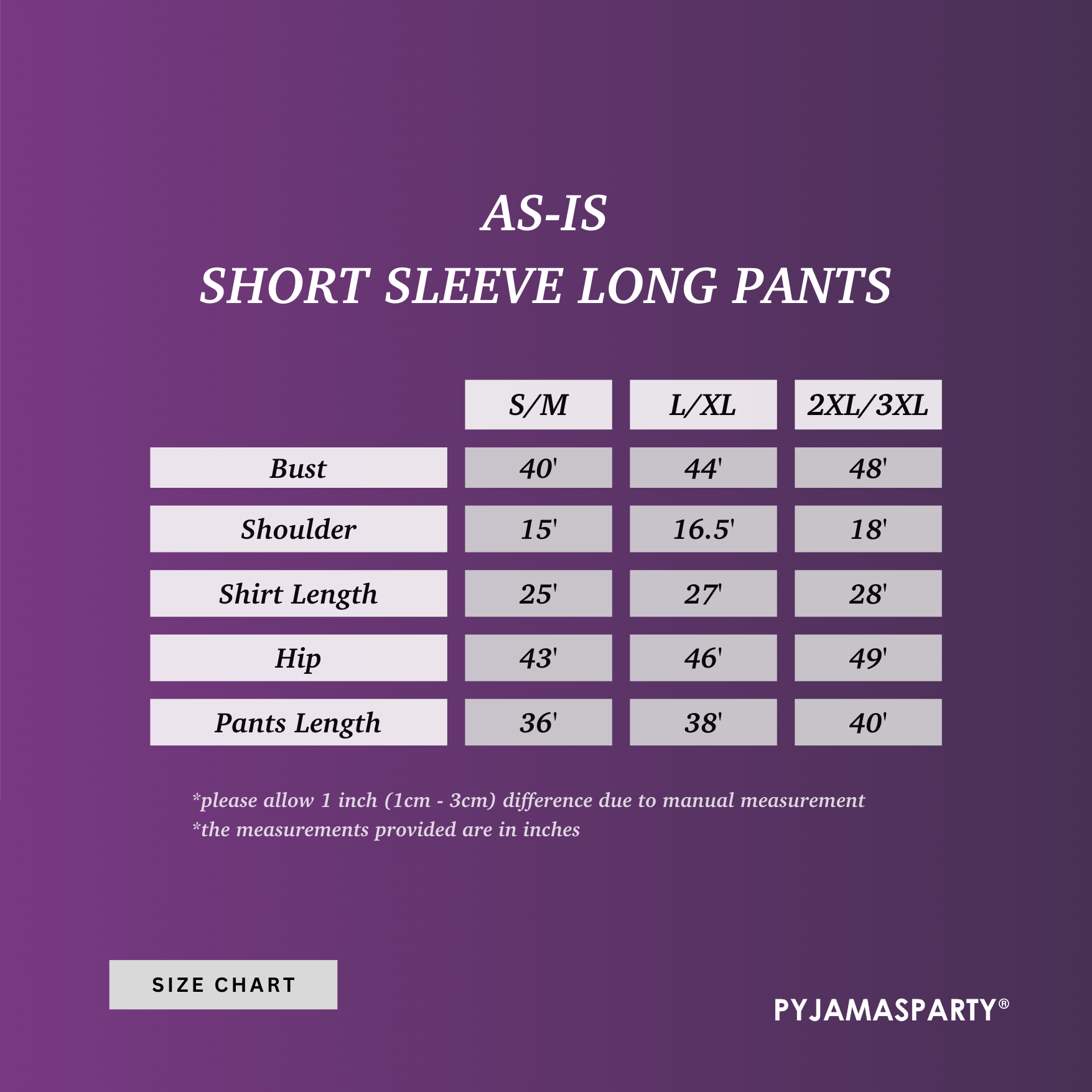As-Is Shortsleeve Longpants - Size Chart
