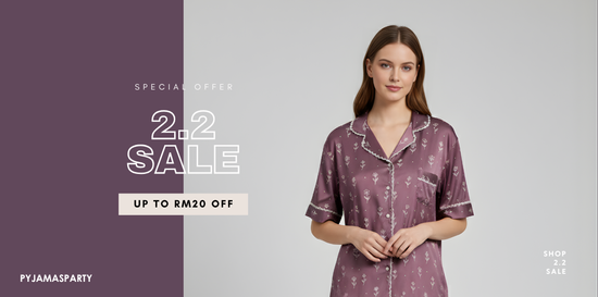 2.2 SALE | Pyjamas Party