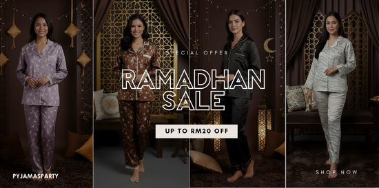 RAMADHAN SALE | Pyjamas Party