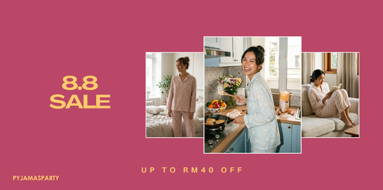 8.8 SALE | Pyjamas Party