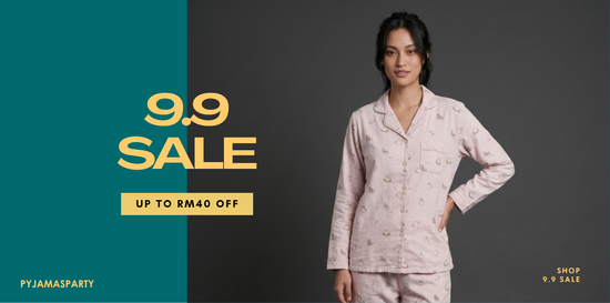 9.9 SALE | Pyjamas Party
