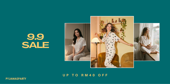 9.9 SALE | Pyjamas Party
