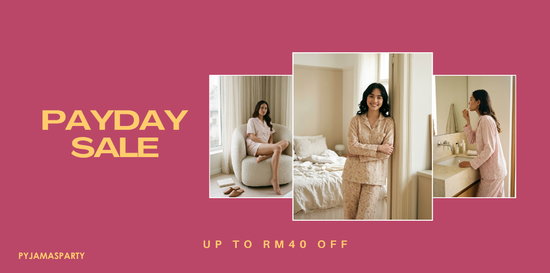PAYDAY SALE | Pyjamas Party