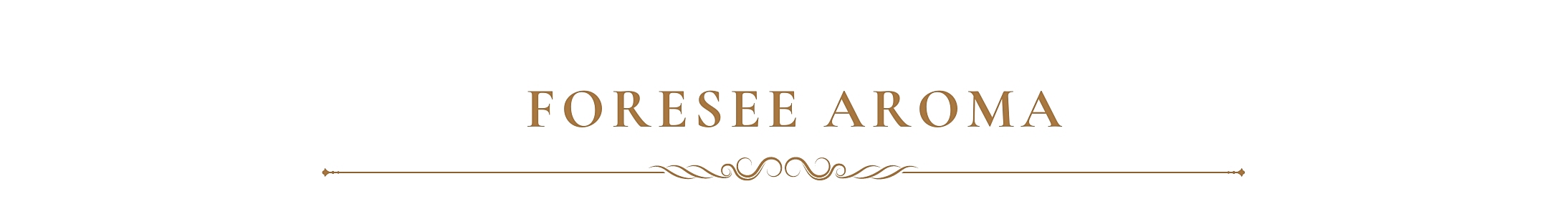 FORESEE AROMA