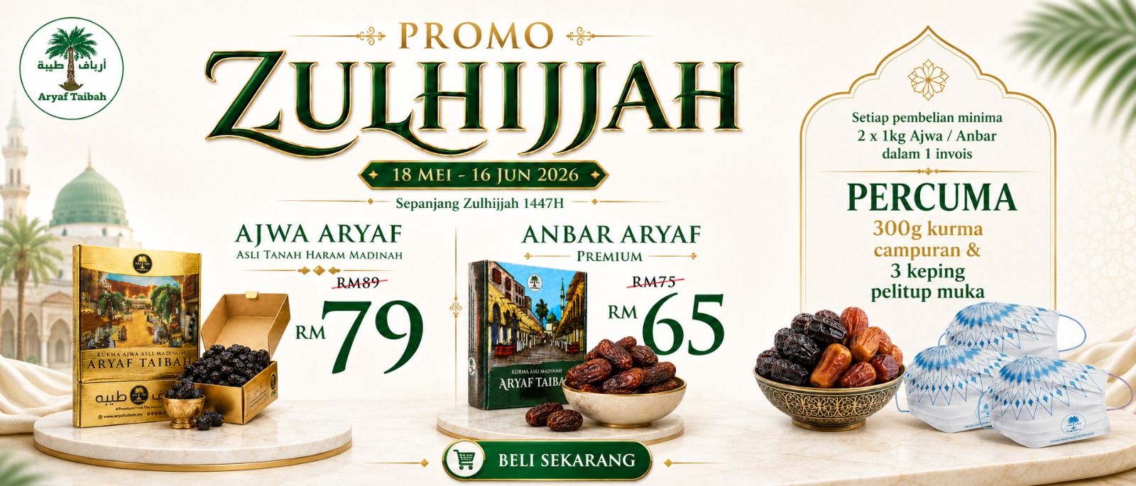 PROMO ZULHIJJAH | Aryaf Taibah
