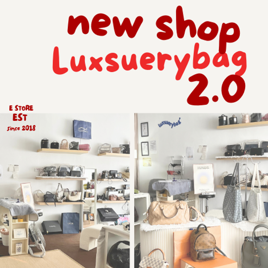Luxsuerybag 2.0 | MYLuxsuerybag | Treasure Lux Resources | Luxury Branded Preloved store in KL