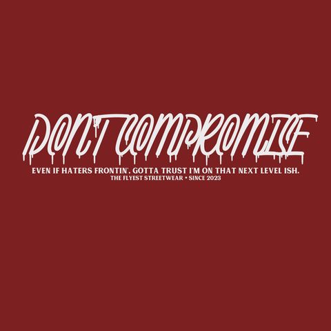 hoodie design_don compromise2